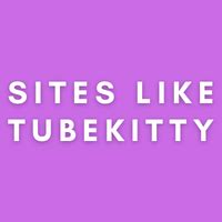 tubekitty. com|Similar Porn Sites to TubeKitty (TubeKitty.com)